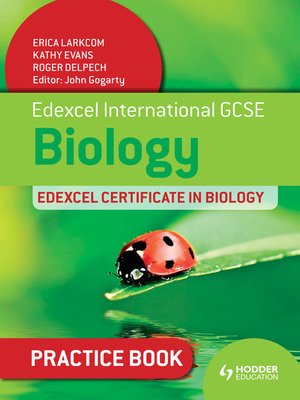 cover image of Edexcel International GCSE and Certificate Biology Practice Book